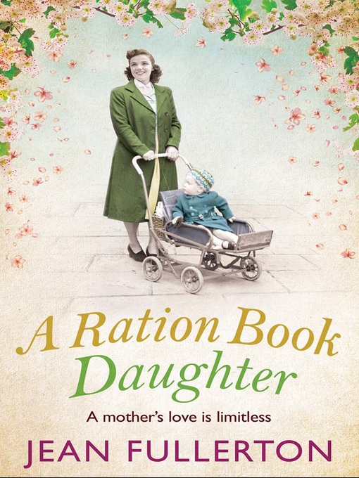 Title details for A Ration Book Daughter by Jean Fullerton - Available